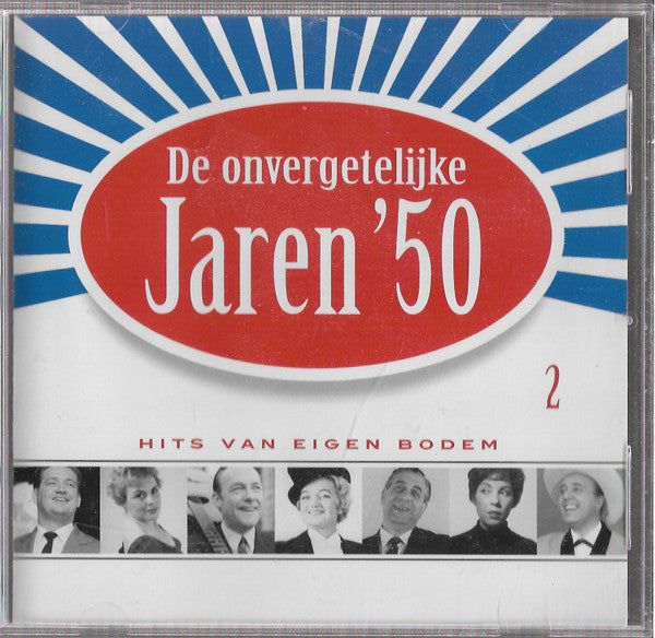 Various : De Onvergetelijke Jaren '50 - 2 (CD, Comp)