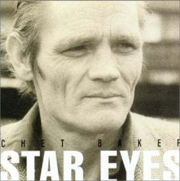 Chet Baker : Star Eyes (CD, Album, RE)