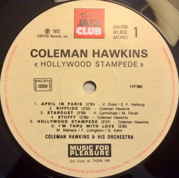 Coleman Hawkins And His Orchestra : Hollywood Stampede (LP, Comp, Mono, RE, RM)