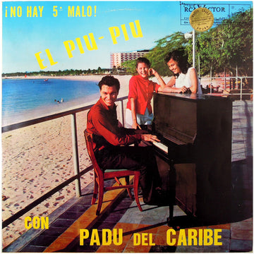 El Piu-Piu Con Padu Del Caribe : ¡No Hay 5˚ Malo! (LP, Album)