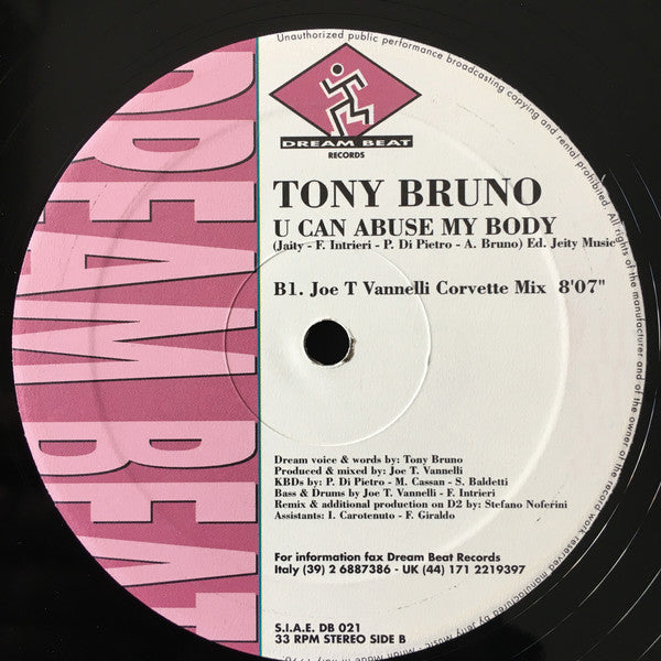 Tony Bruno : U Can Abuse My Body (2x12")