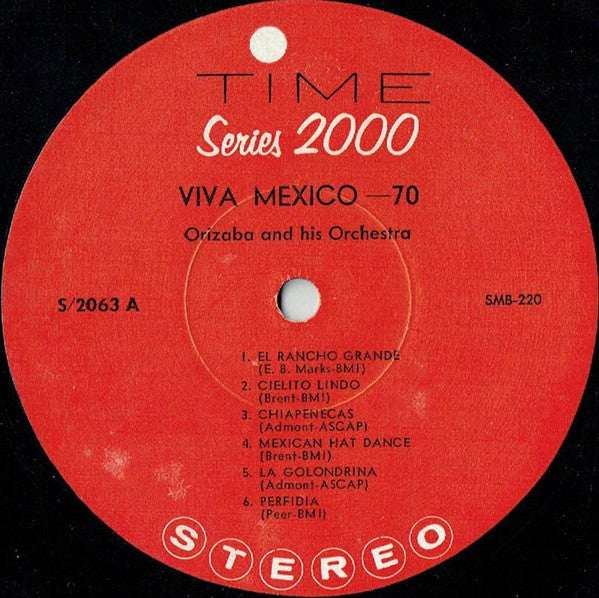 Orizaba And His Orchestra : Viva Mexico (Process 70) (LP, Album, Gat)