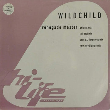 Wildchild : Renegade Master (12")