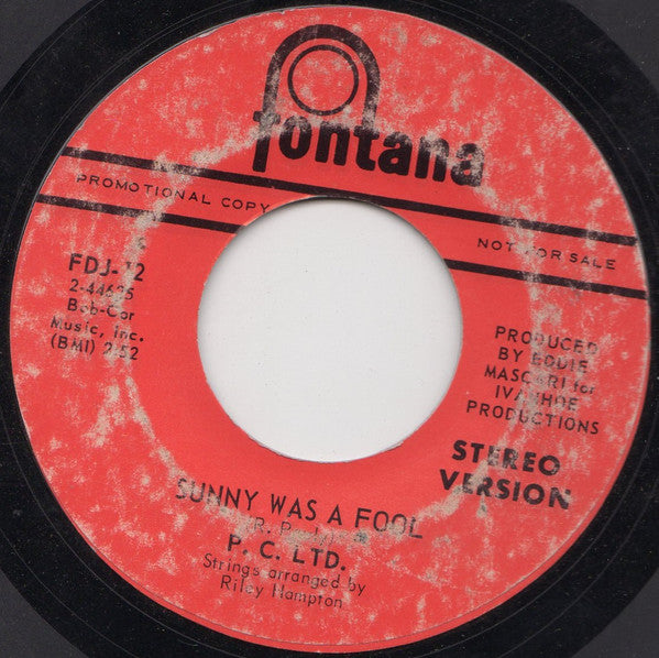 P. C. Ltd : Sunny Was A Fool  (7", Mono, Promo)