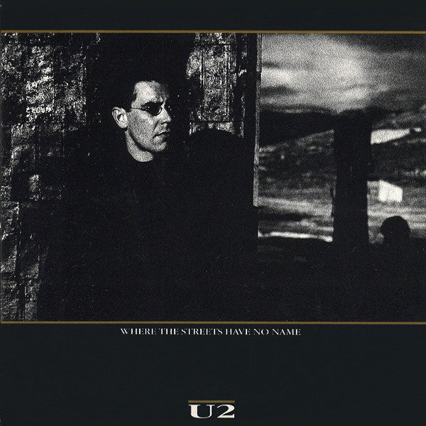 U2 : Where The Streets Have No Name (7", Single)