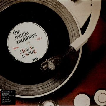 The Magic Numbers : This Is A Song (7", Single, Ltd, 1/2)