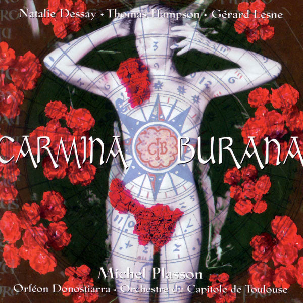 Carl Orff, Natalie Dessay, Thomas Hampson, Gérard Lesne, Orfeón Donostiarra, Orchestre National Du Capitole De Toulouse, Michel Plasson : Carmina Burana (CD, Album, Dig)