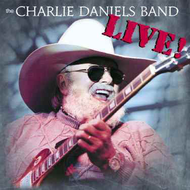 The Charlie Daniels Band : Live! (CD, Album)