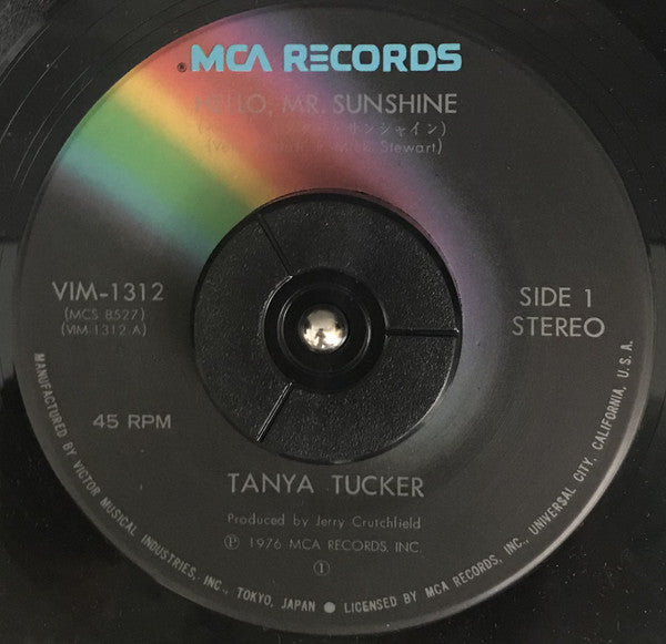 Tanya Tucker : Hello, Mr. Sunshine (7", Single)