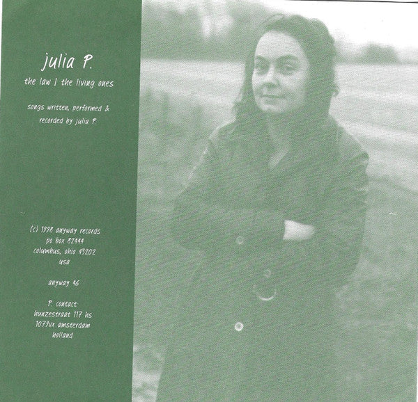Julia P.* : The Law / The Living Ones (7", Single)