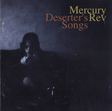 Mercury Rev : Deserter's Songs (CD, Album)