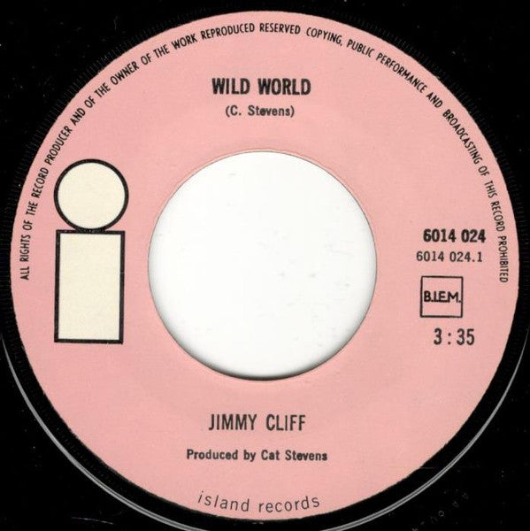 Jimmy Cliff : Wild World / Be Aware (7", Single, Mono, Lar)