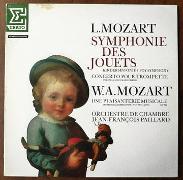 Leopold Mozart, Wolfgang Amadeus Mozart, Orchestre De Chambre Jean-François Paillard, Jean-François Paillard : Toy Symphony in C Major/Concerto in D Major/ A Musical Joke, K. 522 (LP)