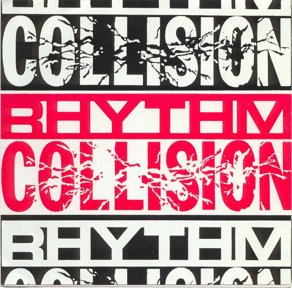 Rhythm Collision : A Look Away / I Should've Known (7", Single)