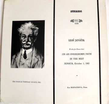 Leoš Janáček, Eva Bernáthová : Works For Piano Solo: On An Overgrown Path; In The Mist; Sonata, October 1, 1905  (LP)