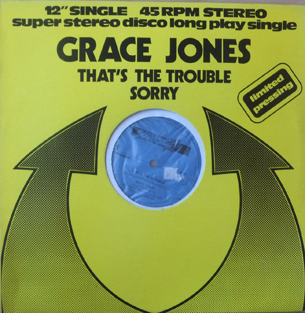 Grace Jones : That's The Trouble / Sorry (12")
