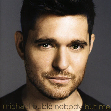 Michael Bublé : Nobody But Me (CD, Album)