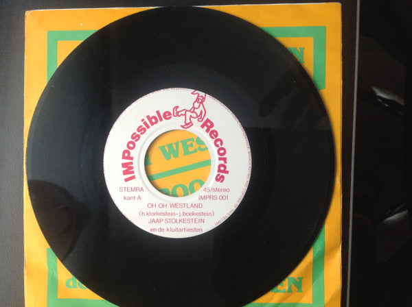 Jaap Stolkestein En De Kluitartiesten : Oh Oh Westland (7", Single)