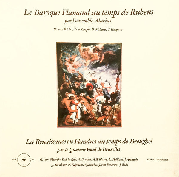 Alarius-Ensemble / Vocaal Kwartet Van Brussel : Le Baroque Flamand Au Temps De Rubens / La Renaissance En Flandres Au Temps De Breughel (LP)