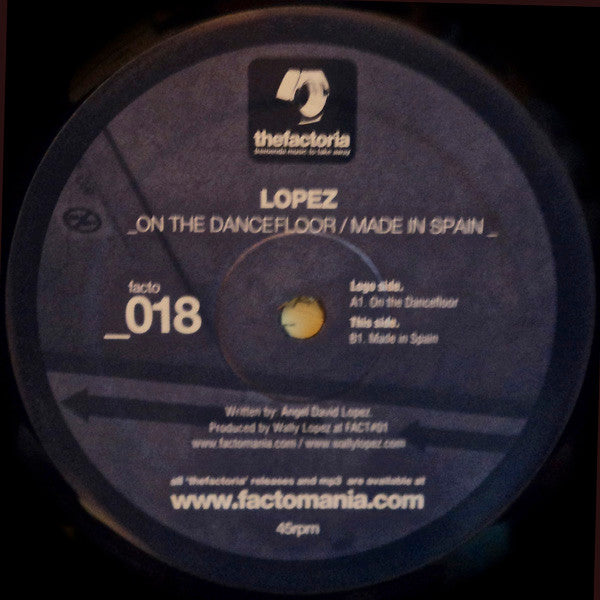 Lopez* : On The Dancefloor / Made In Spain (12")