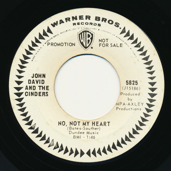 John David And The Cinders : Day Before Tomorrow / No, Not My Heart (7", Promo)
