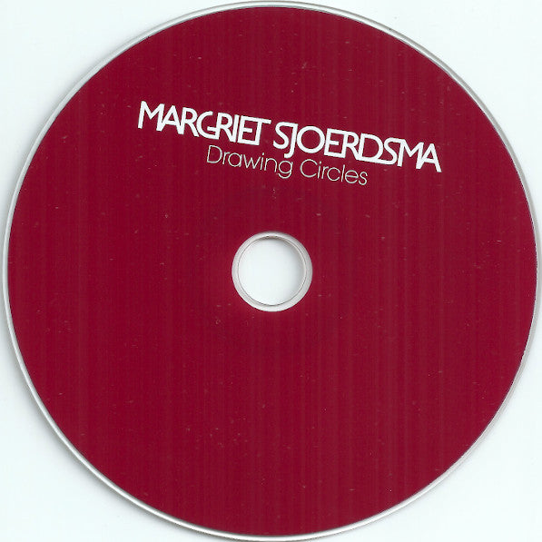 Margriet Sjoerdsma : Drawing Circles (CD, Album)