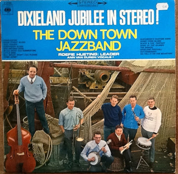 The Down Town Jazz Band Lead By Roefie Hueting : Dixieland Jubilee In Stereo! (LP, Album)