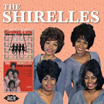 The Shirelles : Swing The Most / Hear & Now (CD, Comp, RM)