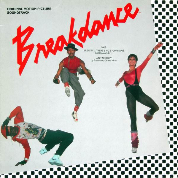 Various : Breakdance - Original Motion Picture Soundtrack (LP, Comp)