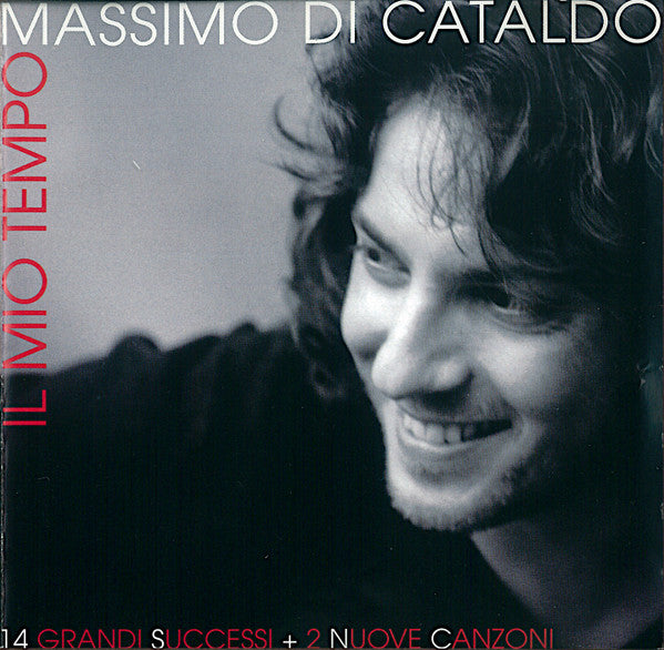 Massimo Di Cataldo : Il Mio Tempo (CD, Comp)