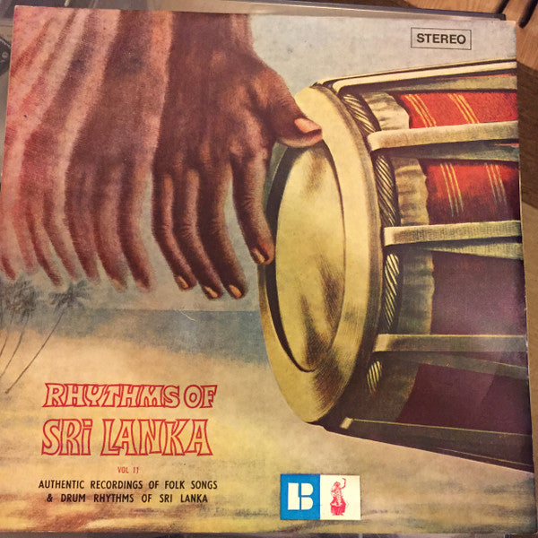 Pani Bharata & Troupe : Rhythms Of Sri Lanka (LP, Album)