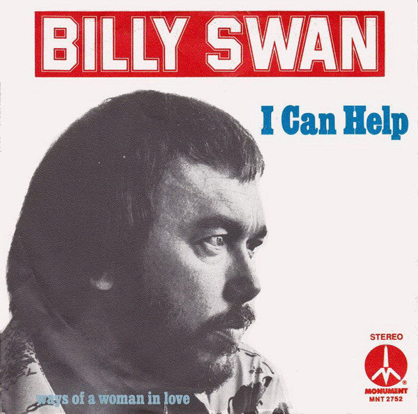 Billy Swan : I Can Help (7", Single)