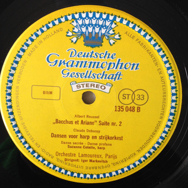 Claude Debussy / Albert Roussel / Suzanne Cotelle Harp / Orchestre Des Concerts Lamoureux / Igor Markevitch : La Mer, Dansen Voor Harp En Strijkorkest / Bacchus Et Ariane  (LP)