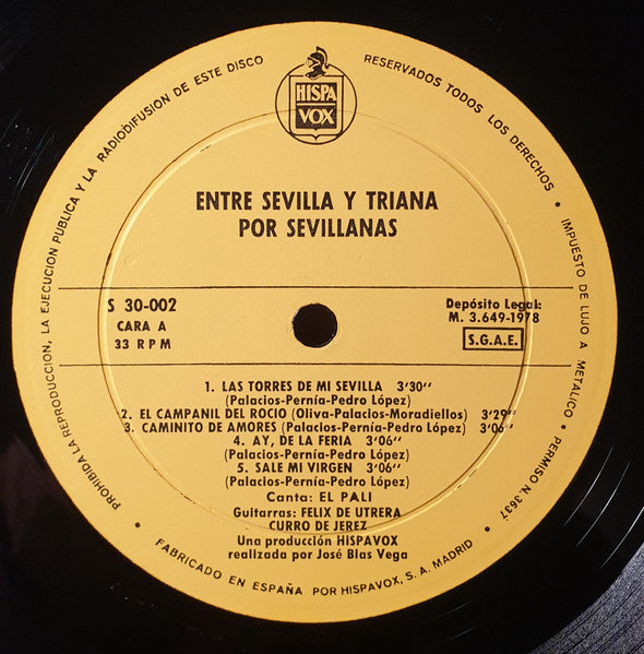 El Pali : Entre Sevilla Y Triana Por Sevillanas (LP, Album)