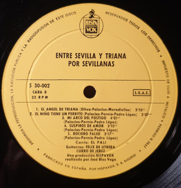 El Pali : Entre Sevilla Y Triana Por Sevillanas (LP, Album)