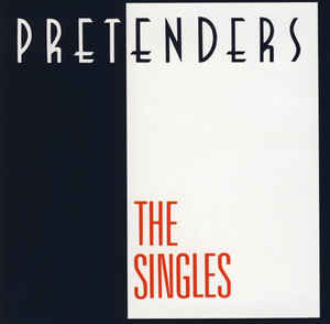 The Pretenders : The Singles (CD, Comp, RE, RP)