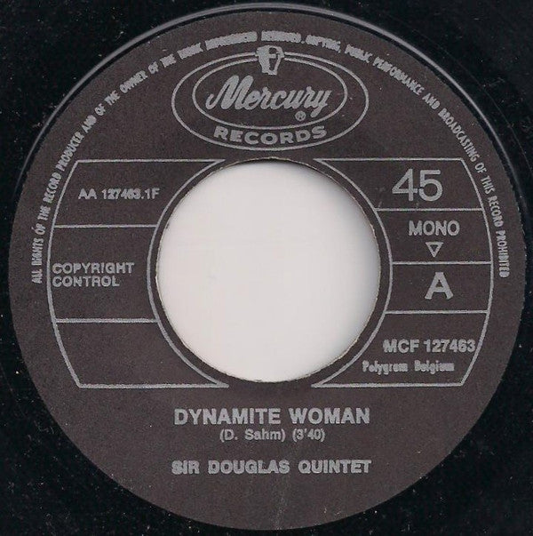 Sir Douglas Quintet : Dynamite Woman (7", Single, Mono)