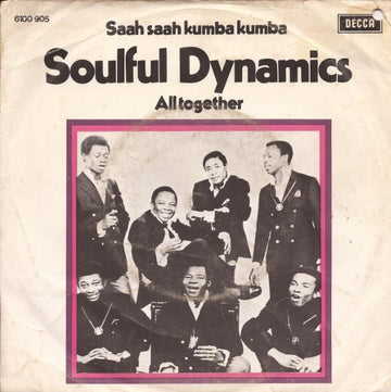 Soulful Dynamics : Saah Saah Kumba Kumba / All Together (7", Single)