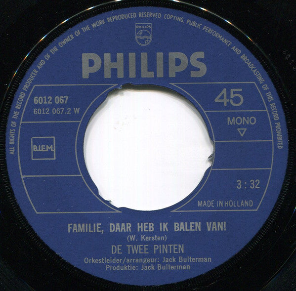 De Twee Pinten : Geef Mij De Liefde En... (7", Single, Mono)