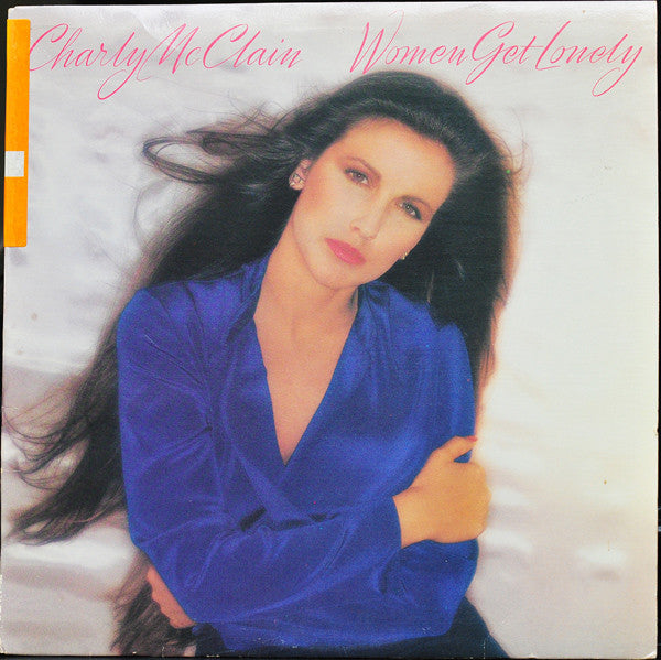 Charly McClain : Women Get Lonely (LP)
