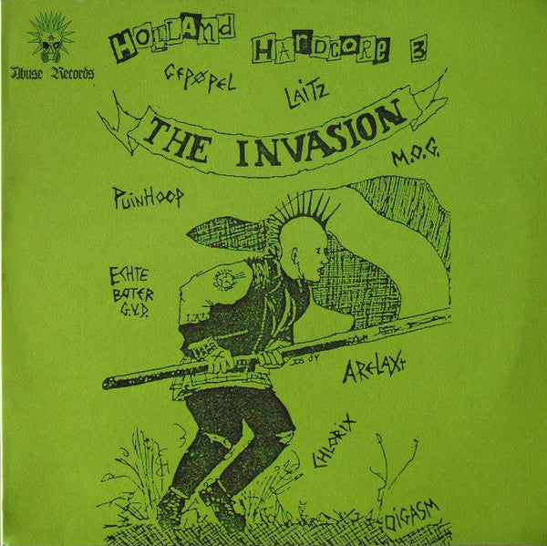 Various : Holland Hardcore 3 - The Invasion (LP, Album, Comp, RE + LP, S/Sided, Album, Comp, RE)