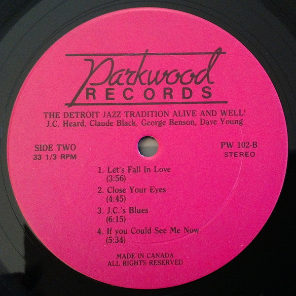 Claude Black, J.C. Heard, George Benson (2), Dave Young (3) : The Detroit Jazz Tradition - Alive And Well! (LP, Album)