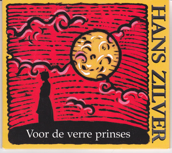 Hans Zilver : Voor De Verre Prinses (CD, Album, Dig)