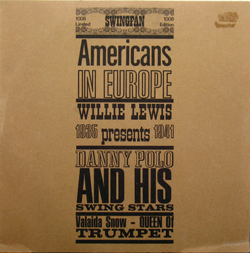 Willie Lewis Presents, Danny Polo & His Swing Stars, Valaida Snow : Americans In Europe (LP, Comp)