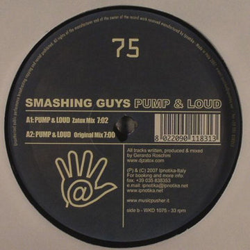 Smashing Guys : Pump & Loud (12", S/Sided)