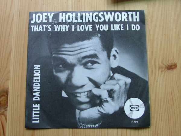 Joey Hollingsworth : That's Why I Love You Like I Do (7", Single)