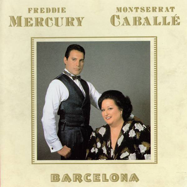 Freddie Mercury & Montserrat Caballé : Barcelona (CD, Album, RE)