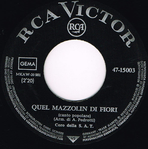 Coro Della S.A.T. : La Montanara (7")