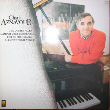 Charles Aznavour : Charles Aznavour (Tu Te Laisses Aller) (LP, Comp)