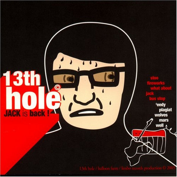 13th Hole : Jack Is Back (CD, Album)